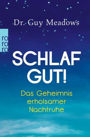 Schlaf gut! de Guy Meadows