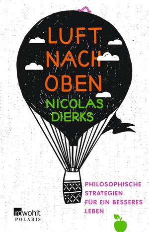 Luft nach oben de Nicolas Dierks