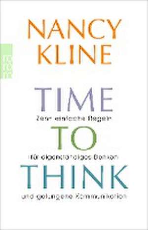 Time to think de Nancy Kline