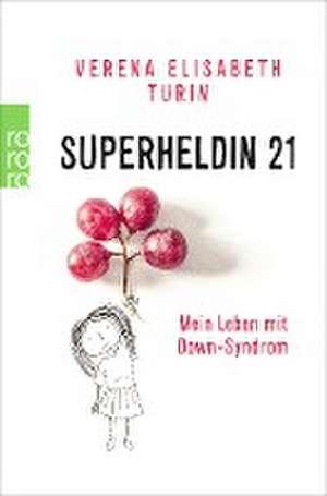 Superheldin 21 de Verena Elisabeth Turin