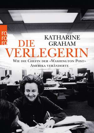 Die Verlegerin de Katharine Graham