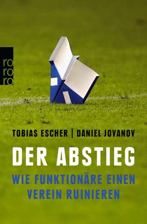 Der Abstieg de Tobias Escher