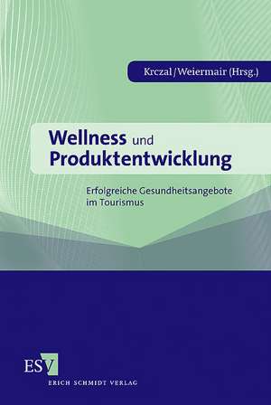 Wellness und Produktentwicklung de Albin Krczal