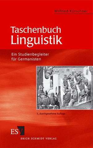 Taschenbuch Linguistik de Wilfried Kürschner