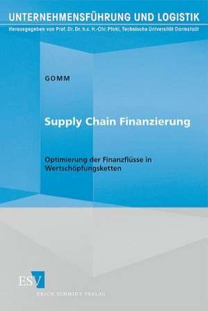 Supply Chain Finanzierung de Moritz Gomm