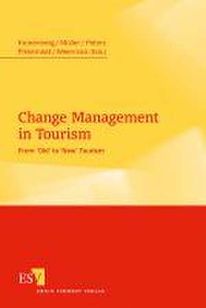 Change Management in Tourism de Christopher Kronenberg