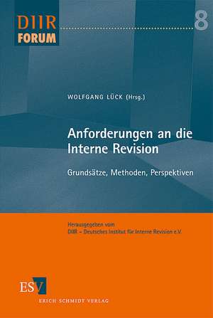 Anforderungen an die Interne Revision de Wolfgang Lück