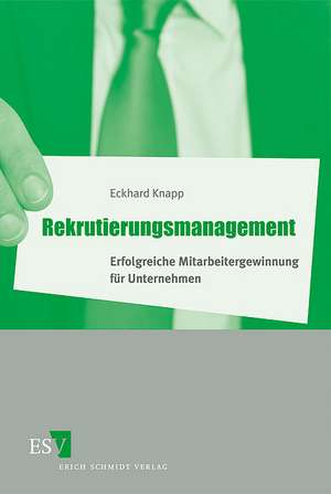 Rekrutierungsmanagement de Eckhard Knapp