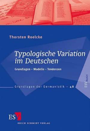 Typologische Variation im Deutschen de Thorsten Roelcke