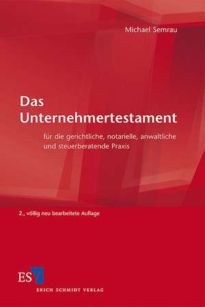 Das Unternehmertestament de Michael Semrau