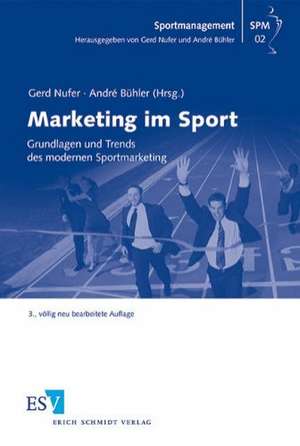 Marketing im Sport de Gerd Nufer