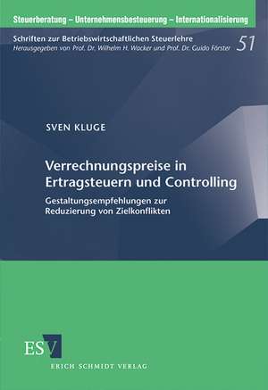 Verrechungspreise in Ertragsteuern und Controlling de Sven Kluge