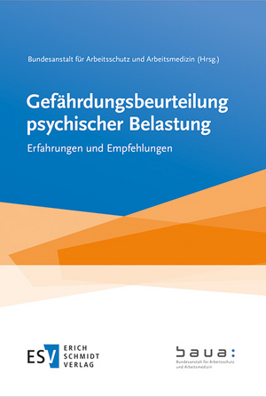 Gefährdungsbeurteilung psychischer Belastung