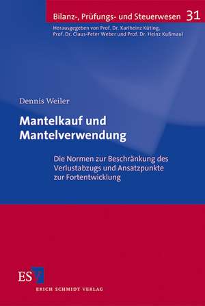 Mantelkauf und Mantelverwendung de Dennis Weiler