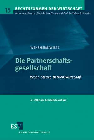 Die Partnerschaftsgesellschaft de Michael Wehrheim