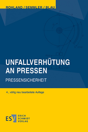 Unfallverhütung an Pressen de Jörg Rohland