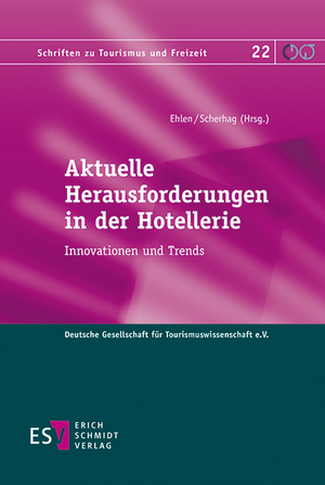 Aktuelle Herausforderungen in der Hotellerie de Tobias Ehlen