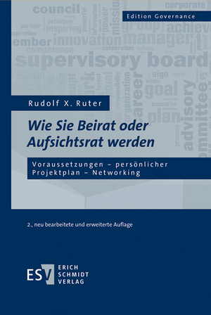 Wie Sie Beirat oder Aufsichtsrat werden de Rudolf X. Ruter