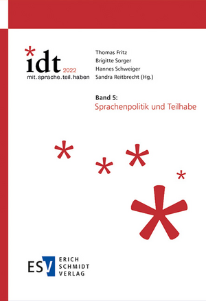 IDT 2022: *mit.sprache.teil.haben - - Band 5: Sprachenpolitik und Teilhabe de Thomas Fritz