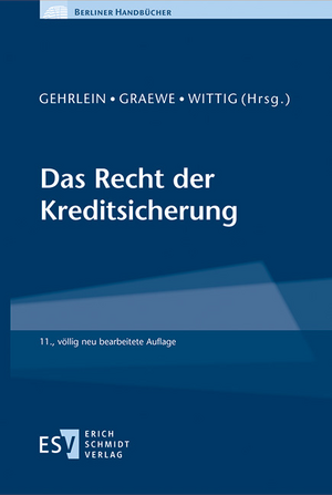 Das Recht der Kreditsicherung de Markus Gehrlein