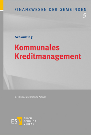 Kommunales Kreditmanagement de Gunnar Schwarting