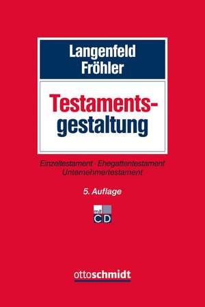 Testamentsgestaltung de Oliver Fröhler
