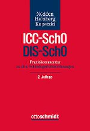 Praxiskommentar ICC-SchO / DIS-SchO de Nedden/Herzberg/Kopetzki