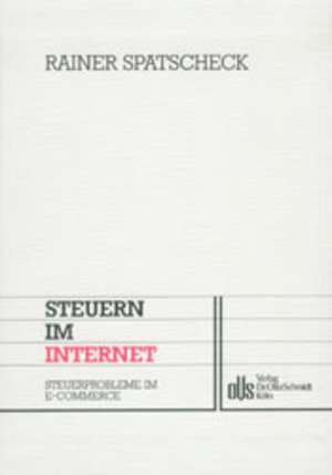 Steuern im Internet de Rainer Spatscheck