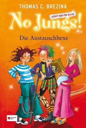 No Jungs! 11. Die Austauschhexe