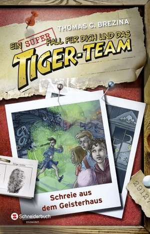 Ein Superfall für dich und das Tiger-Team, Band 01 de Thomas Brezina