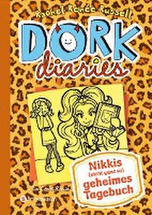 Russell, R: DORK Diaries 09. Nikkis geheimes Tagebuch