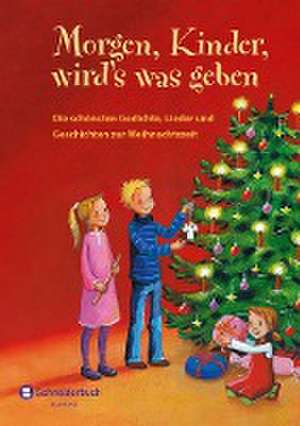 Morgen, Kinder, wird's was geben de Marina Rachner