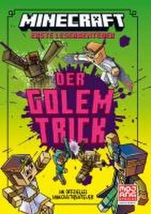 Minecraft Erste Leseabenteuer. Der Golem-Trick de Nick Eliopulos