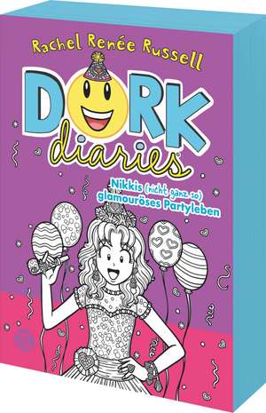 DORK Diaries, Band 02: Nikkis (nicht ganz so) glamouröses Partyleben: Mit tollem Bonusmaterial für deine Party de Rachel Renee Russell