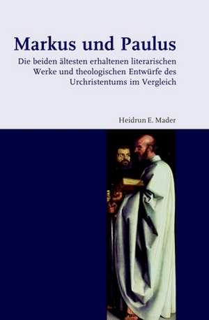 Markus und Paulus de Heidrun E. Mader