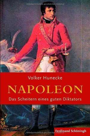 Napoleon de Volker Hunecke