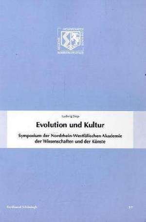 Evolution und Kultur de Ludwig Siep