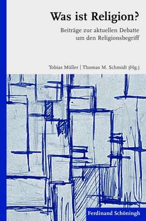 Was ist Religion? de Tobias Müller