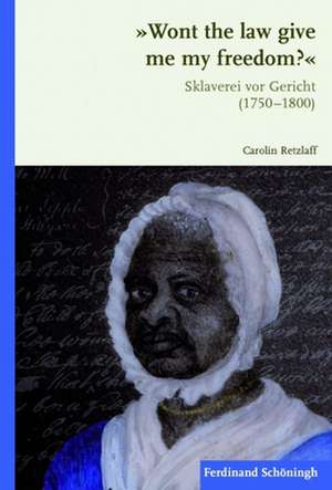 "Won't the law give me my freedom?" de Carolin Retzlaff