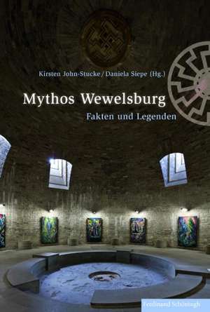 Mythos Wewelsburg de Kirsten John-Stucke