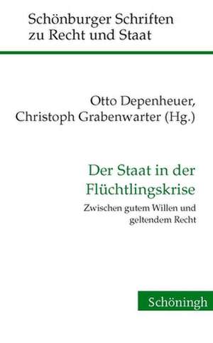 Der Staat in der Flüchtlingskrise de Otto Depenheuer