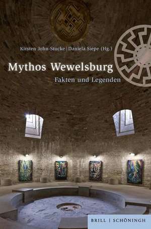 Mythos Wewelsburg de Kirsten John-Stucke