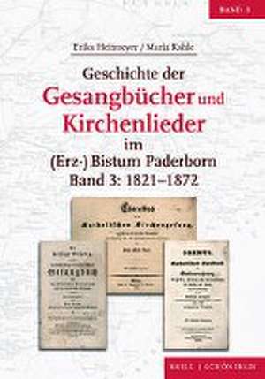 Geschichte der Gesangbücher und Kirchenlieder im (Erz-)Bistum Paderborn de Erika Heitmeyer