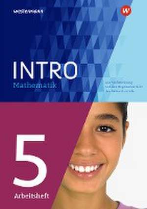 INTRO Mathematik SI 5. Arbeitsheft