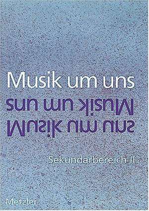 Musik um uns 11/13. Neu de Ulrich Prinz