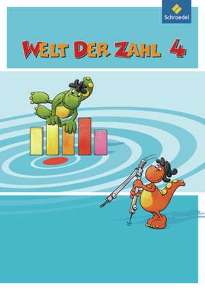 Welt der Zahl 4. Schülerband. Nordrhein-Westfalen