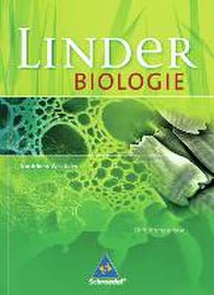 LINDER Biologie. Sekundarstufe 2. Schülerband Einführungsphase. Nordrhein-Westfalen