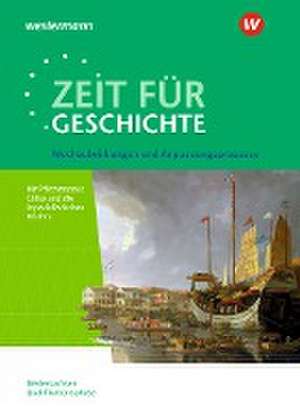 Zeit für Geschichte - Ausgabe für die Qualifikationsphase. Themenband ab dem Zentralabitur 2024 in Niedersachsen de Christian Große Höötmann