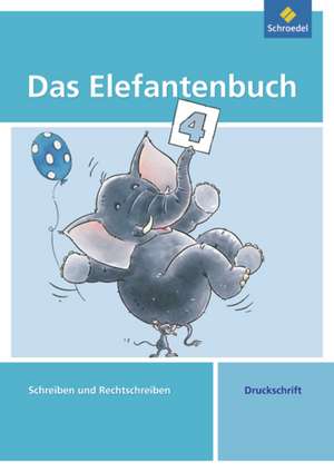 Das Elefantenbuch 4. Arbeitsheft