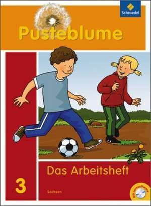 Pusteblume. Das Sprachbuch 3. Arbeitsheft mit CD-ROM. Sachsen